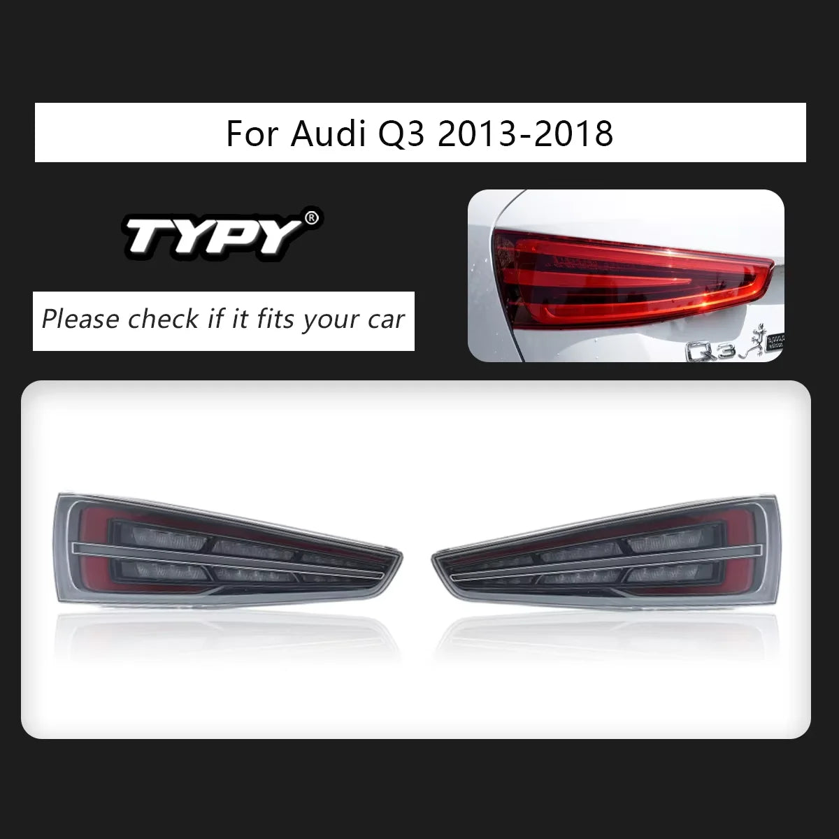 TYPY Car Tail Lights for Audi Q3 2013-2018 LED Car Tail Lamps Daytime Running Lights Dynamic Turn Signals Car Accessories
