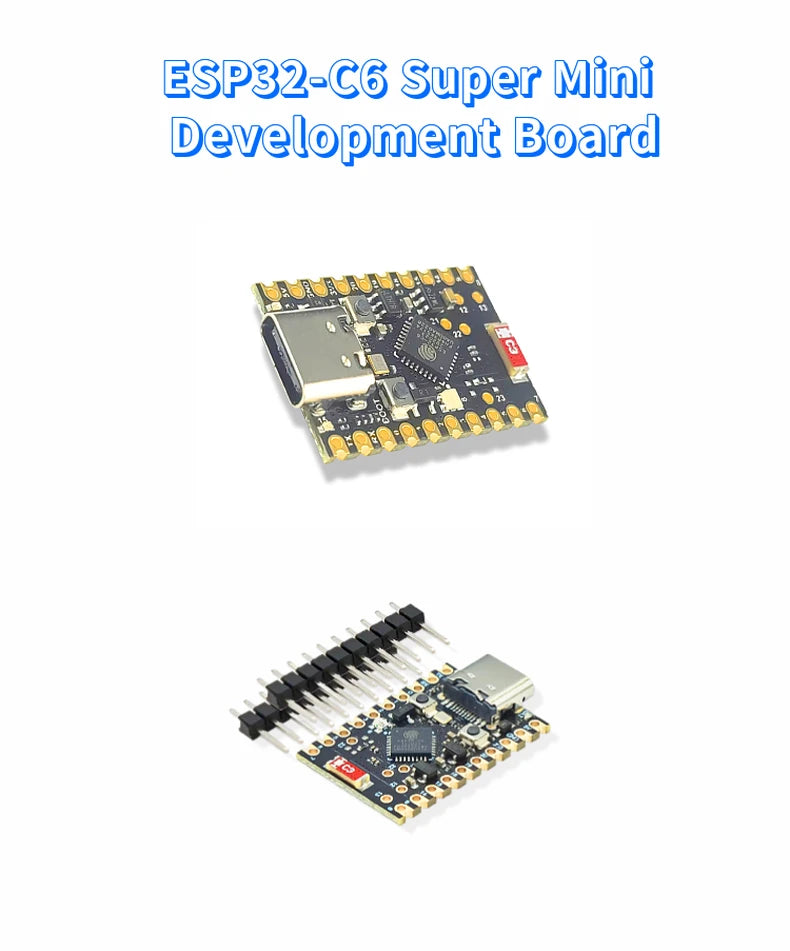 TYPE-C ESP32-C6 Super Mini ESP32 Development Board ESP32-C6FH4 4MB flash WiFi Bluetooth Module