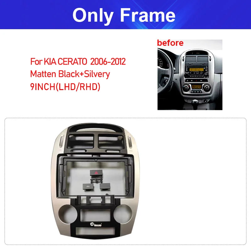 Car accessories 9 Inch Car Frame Fascia Adapter Android Radio Audio Dash Fitting Panel Kit For KIA CERATO 2006-2012
